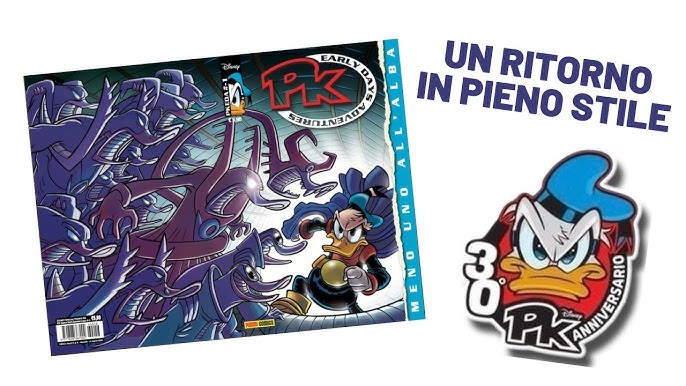 Pk - Meno Uno All'Alba - 3 Versioni - Paperinik Anniversario dei 30 anni di Pikappa PK30