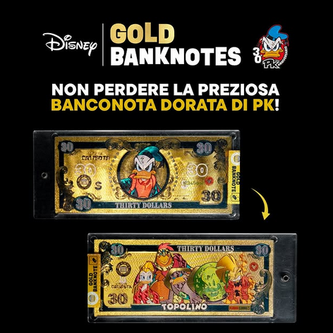 Disney Gold Banknotes di Paperinik - La Banconota dei 30 anni di Pikappa PK30